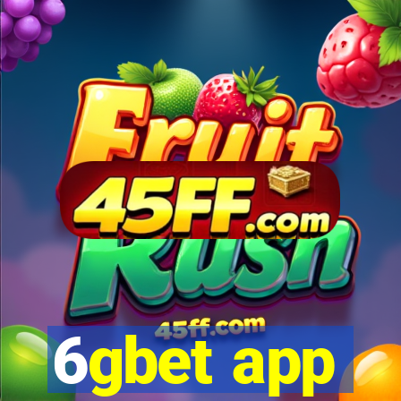6gbet app